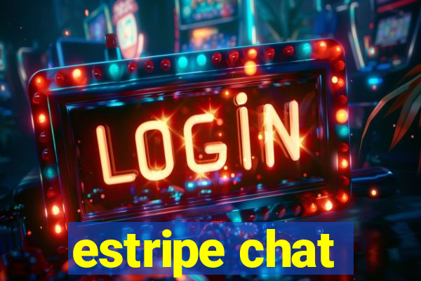 estripe chat